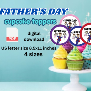 father's day cupcake toppers printable | super dad cupcake picks